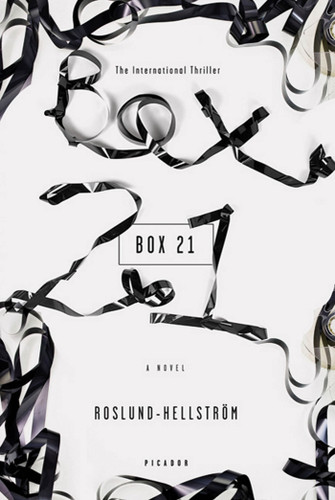 Box 21: A Novel book cover by Anders Roslund, Borge Hellstrom
