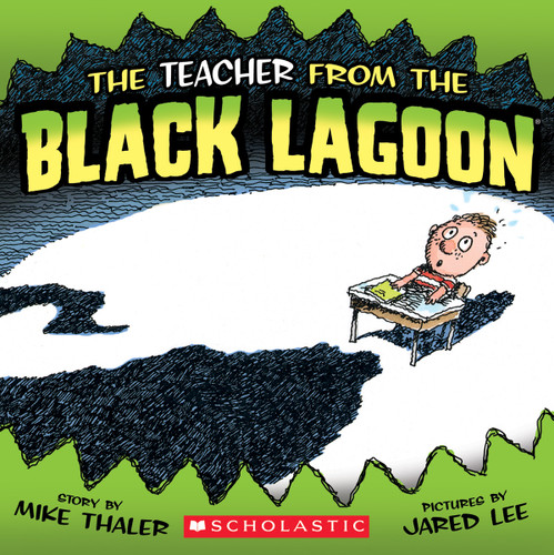 The Teacher from the Black Lagoon (Black Lagoon Adventures) book cover by Mike Thaler