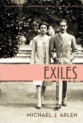 Exiles: A Memoir book cover by Michael J. Arlen