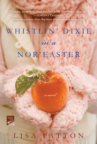 Whistlin' Dixie in a Nor'easter: A Novel (Dixie Series #1) book cover by Lisa Patton