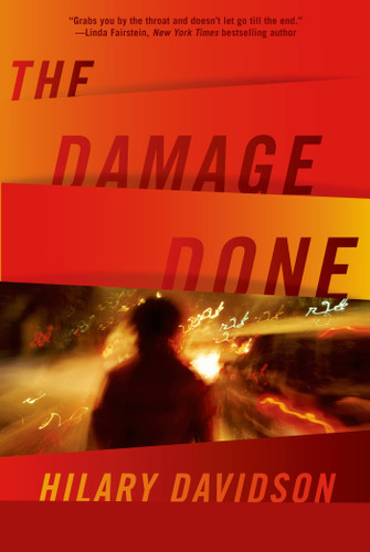 The Damage Done (Lily Moore Series #1) book cover by Hilary Davidson