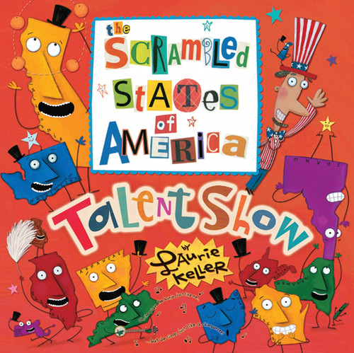 The Scrambled States of America Talent Show book cover by Laurie Keller