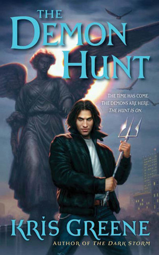 The Demon Hunt: A Dark Storm Novel book cover by Kris Greene
