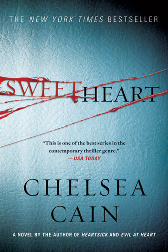 Sweetheart: A Thriller (Archie Sheridan & Gretchen Lowell #2) book cover by Chelsea Cain
