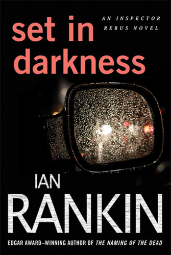 Set in Darkness: An Inspector Rebus Novel (Inspector Rebus Novels #11) book cover by Ian Rankin