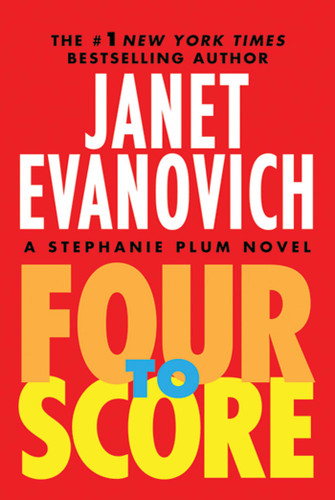 Four to Score (Stephanie Plum Novels #4) book cover by Janet Evanovich
