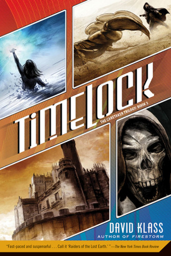Timelock: The Caretaker Trilogy: Book 3 (Caretaker Trilogy #3) book cover by David Klass