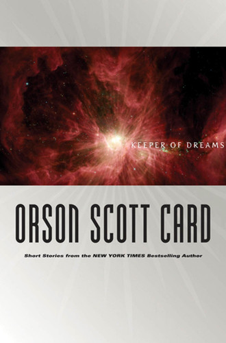 Keeper of Dreams: Short Fiction book cover by Orson Scott Card