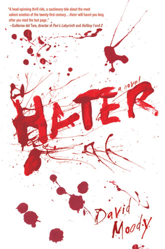 Hater: A Novel (Hater series #1) book cover by David Moody