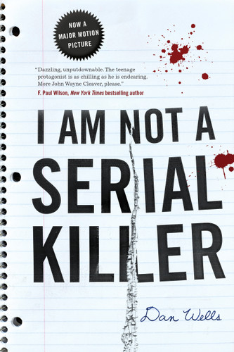 I Am Not A Serial Killer (John Cleaver #1) book cover by Dan Wells