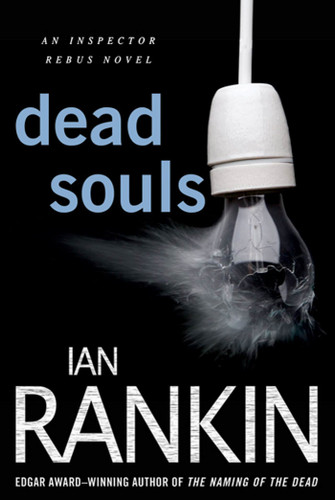 Dead Souls: An Inspector Rebus Novel (Inspector Rebus Novels #10) book cover by Ian Rankin