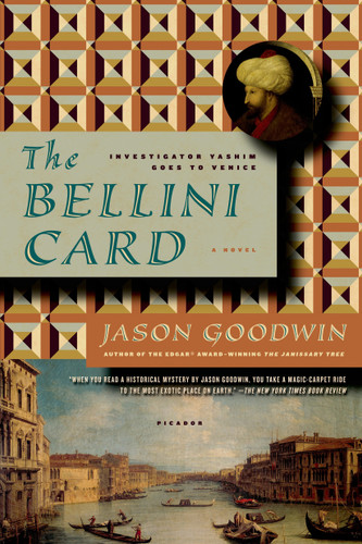 The Bellini Card: A Novel (Investigator Yashim #3) book cover by Jason Goodwin