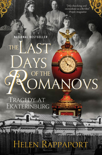 The Last Days of the Romanovs: Tragedy at Ekaterinburg book cover by Helen Rappaport