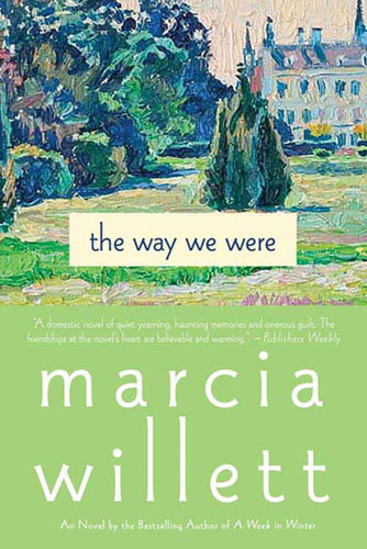 The Way We Were: A Novel book cover by Marcia Willett