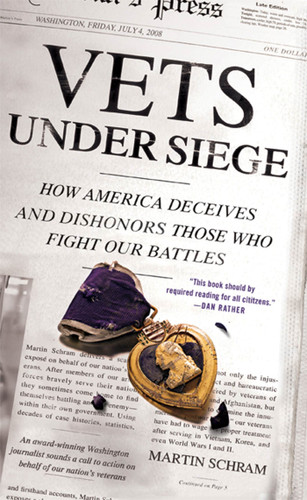 Vets Under Siege: How America Deceives and Dishonors Those Who Fight Our Battles book cover by Martin Schram