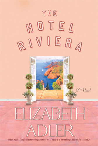 The Hotel Riviera: A Novel book cover by Elizabeth Adler
