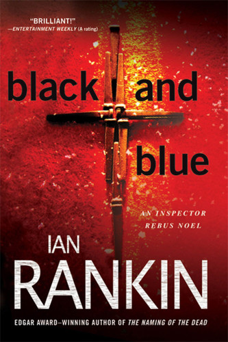 Black and Blue: An Inspector Rebus Mystery (Inspector Rebus Novels #8) book cover by Ian Rankin