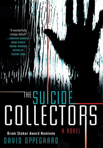 The Suicide Collectors: A Novel book cover by David Oppegaard
