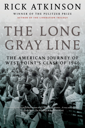 The Long Gray Line: The American Journey of West Point's Class of 1966 book cover by Rick Atkinson