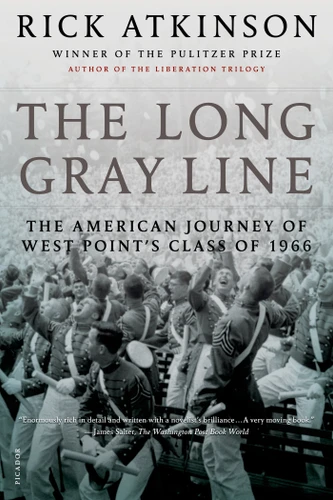 The Long Gray Line: The American Journey of West Point's Class of 1966 book cover by Rick Atkinson
