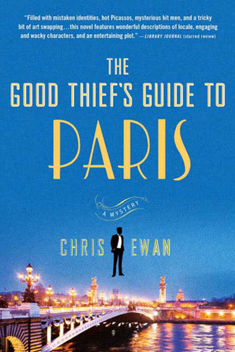 The Good Thief's Guide to Paris: A Mystery (Good Thief's Guide #2) book cover by Chris Ewan