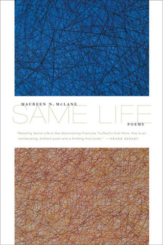 Same Life: Poems book cover by Maureen N. McLane