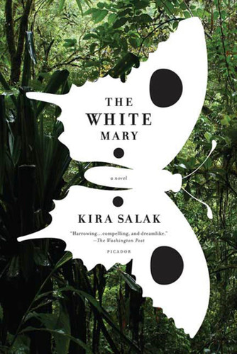 The White Mary: A Novel book cover by Kira Salak