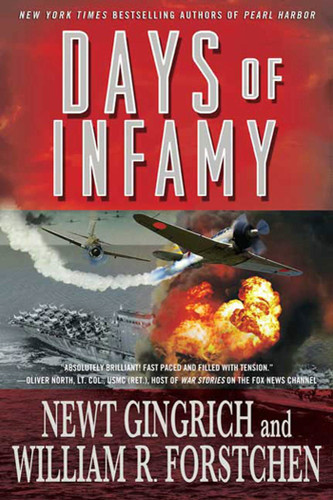 Days of Infamy: A Pacific War Series Novel book cover by Newt Gingrich, William R. Forstchen