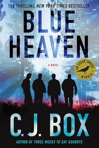 Blue Heaven: A Novel book cover by C.J. Box