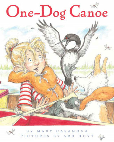 One-Dog Canoe book cover by Mary Casanova