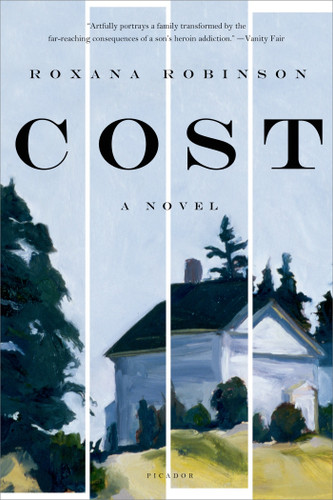 Cost: A Novel book cover by Roxana Robinson