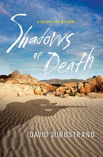 Shadows of Death: A Desert Sky Mystery (Frank Flynn Mystery Series #2) book cover by David Sundstrand