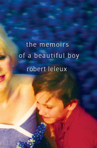 The Memoirs of a Beautiful Boy book cover by Robert Leleux