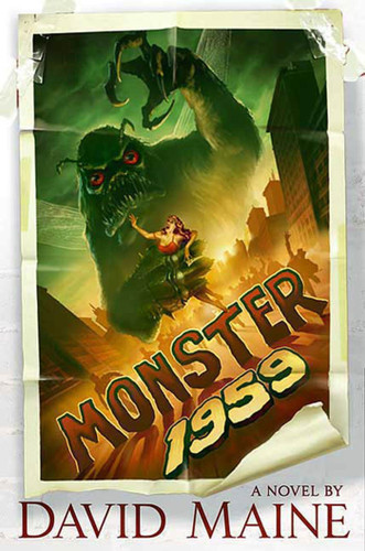 Monster, 1959: A Novel book cover by David Maine