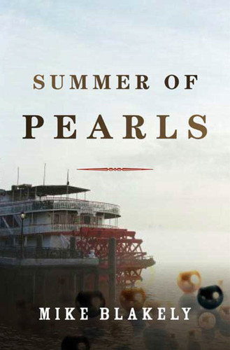 Summer of Pearls book cover by Mike Blakely