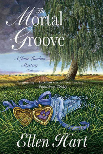 The Mortal Groove: A Jane Lawless Mystery (Jane Lawless Mysteries #15) book cover by Ellen Hart