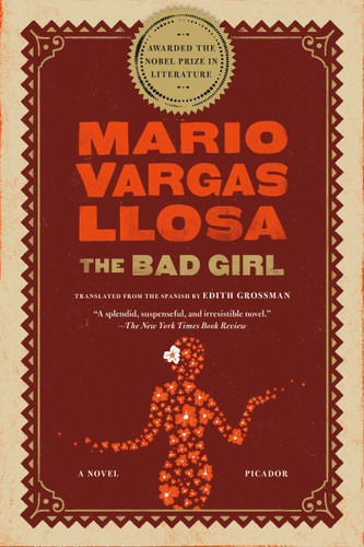 The Bad Girl: A Novel book cover by Mario Vargas Llosa