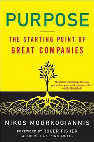 Purpose: The Starting Point of Great Companies book cover by Nikos Mourkogiannis