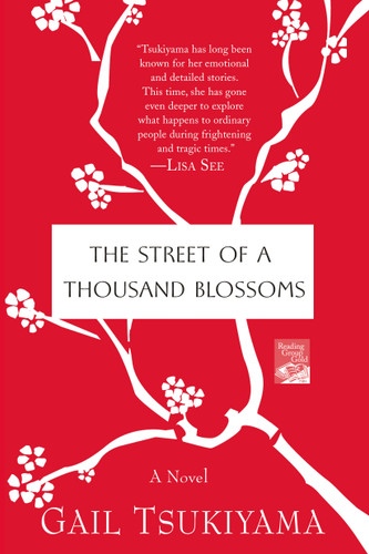 The Street of a Thousand Blossoms: A Novel book cover by Gail Tsukiyama