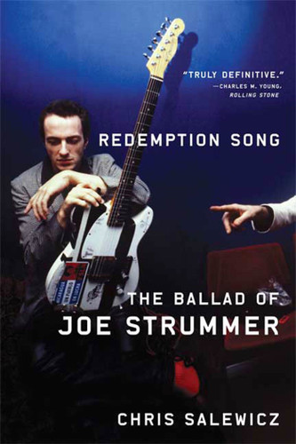 Redemption Song: The Ballad of Joe Strummer book cover by Chris Salewicz