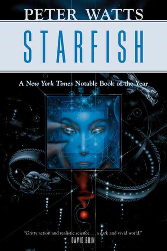 Starfish (Rifters Trilogy #1) book cover by Peter Watts