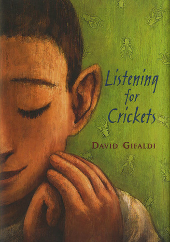 Listening for Crickets book cover by David Gifaldi