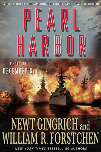 Pearl Harbor: A Novel of December 8th book cover by Newt Gingrich, William R. Forstchen