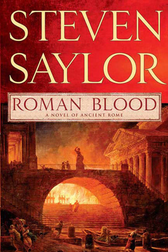 Roman Blood: A Novel of Ancient Rome (Novels of Ancient Rome #1) book cover by Steven Saylor