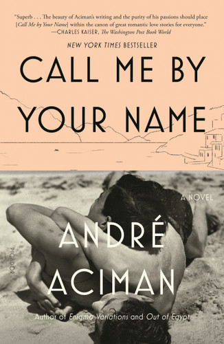 Call Me by Your Name: A Novel book cover by André Aciman