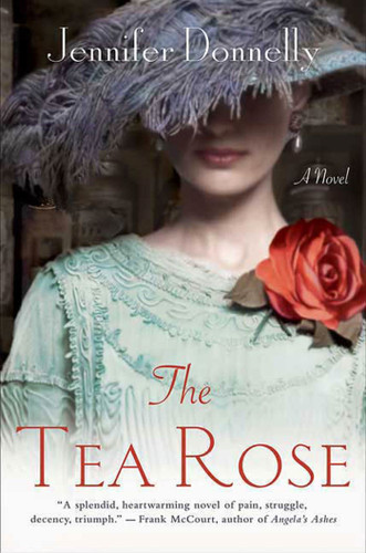 The Tea Rose: A Novel book cover by Jennifer Donnelly