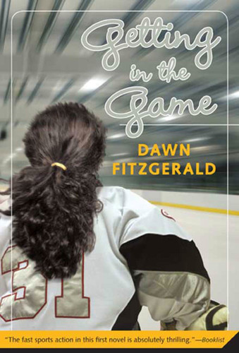 Getting in the Game book cover by Dawn FitzGerald