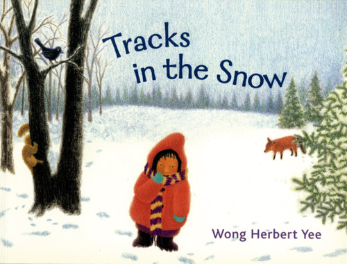Tracks in the Snow book cover by Wong Herbert Yee