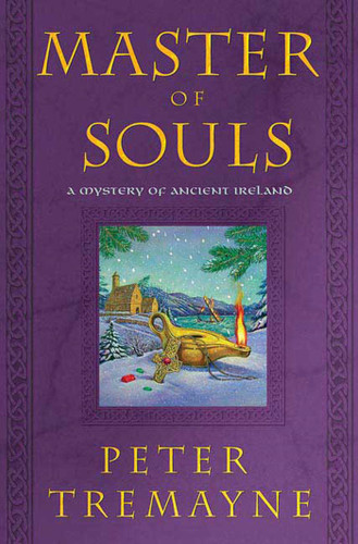 Master of Souls: A Mystery of Ancient Ireland (Mysteries of Ancient Ireland #16) book cover by Peter Tremayne