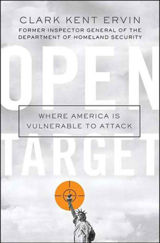 Open Target: Where America Is Vulnerable to Attack book cover by Clark Kent Ervin